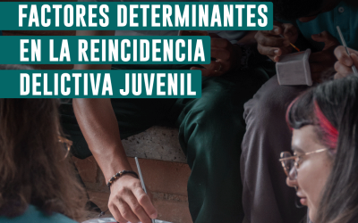 Factores determinantes en la reincidencia delictiva juvenil