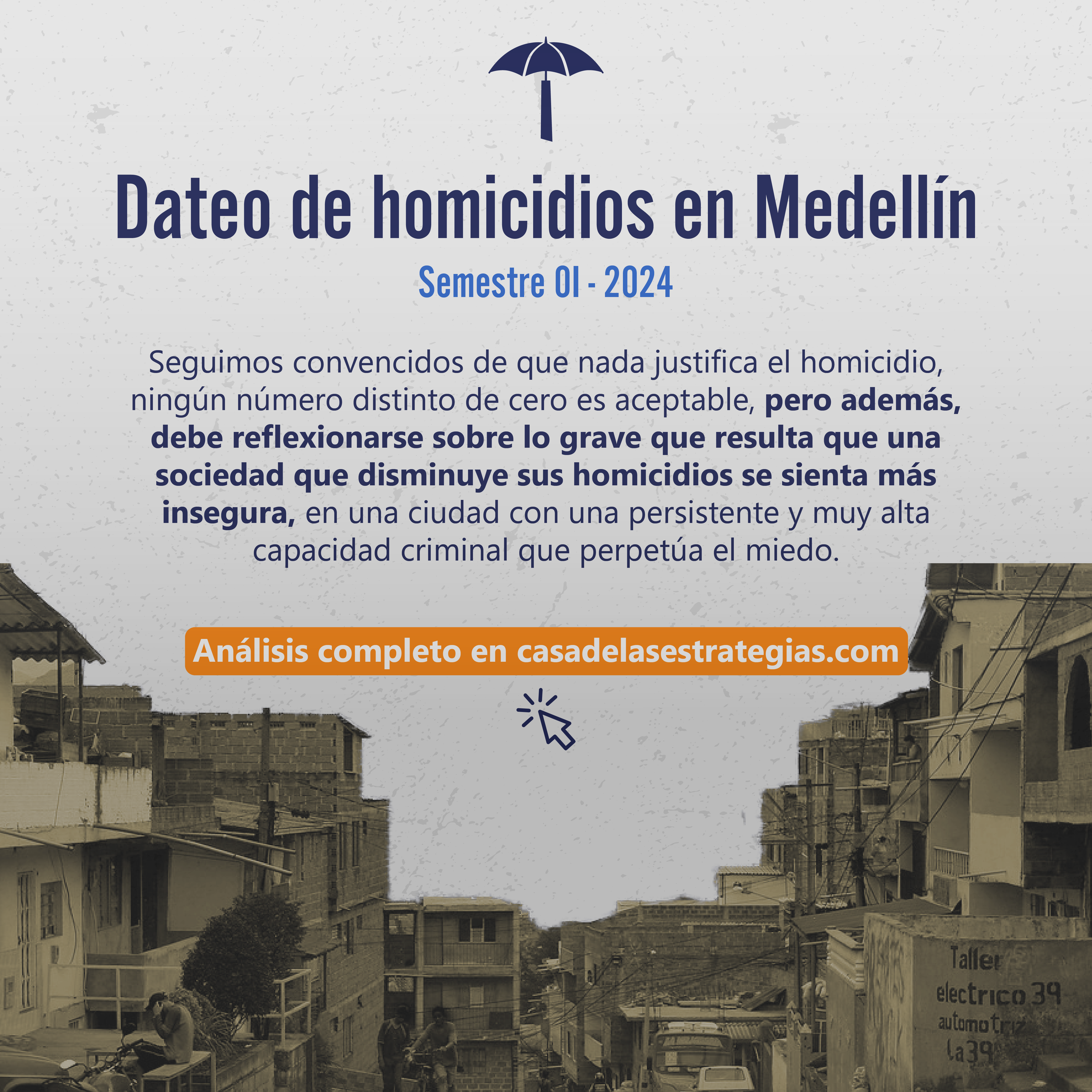 Dateo de Homicidios semestre 1 – 2024